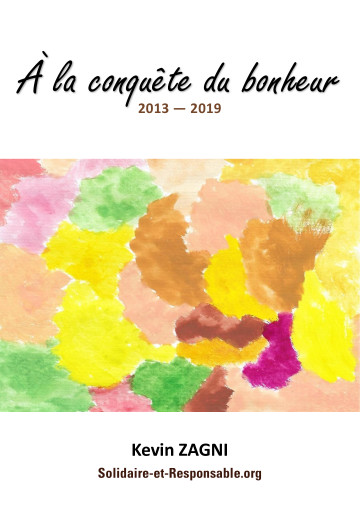 Poésie d'amour - N°2 À la conquête du bonheur : 2013 - 2019